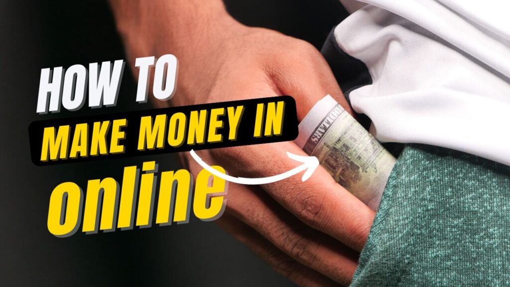 How to Make Money Online